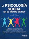 PSICOLOGIA SOCIAL EN EL MUNDO DE HOY,LA