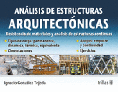 ANALISIS DE ESTRUCTURAS ARQUITECTONICAS