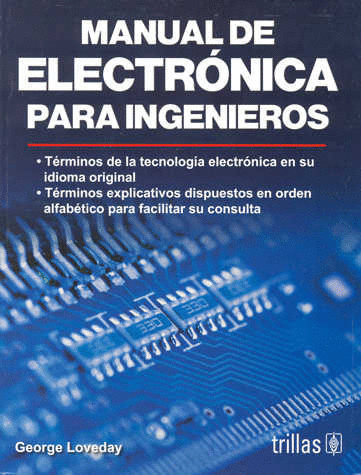 MANUAL DE ELECTRONICA PARA INGENIEROS