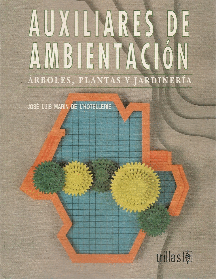 AUXILIARES DE AMBIENTACION 1 / ARBOLES, PLANTAS Y JARDINERIA