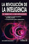 REVOLUCION DE LA INTELIGENCIA, LA