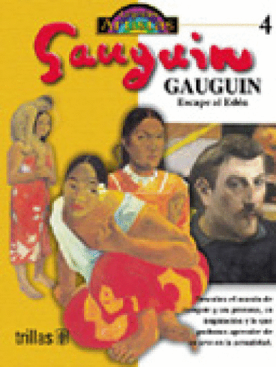 GAUGUIN: ESCAPE AL EDEN