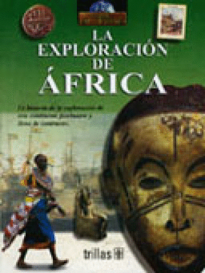 EXPLORACION DE AFRICA, LA