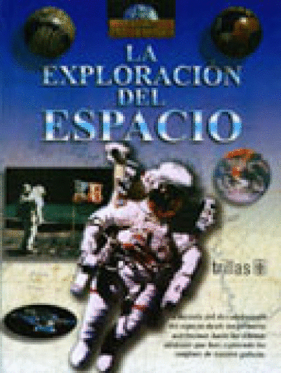 EXPLORACION DEL ESPACIO, LA