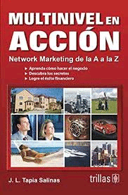 MULTINIVEL EN ACCION