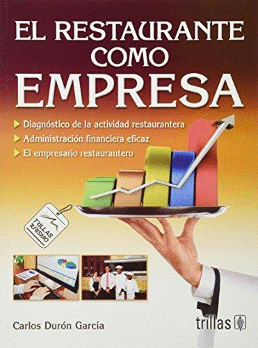 RESTAURANTE COMO EMPRESA, EL