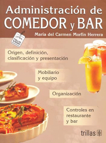 ADMINISTRACION DE COMEDOR Y BAR