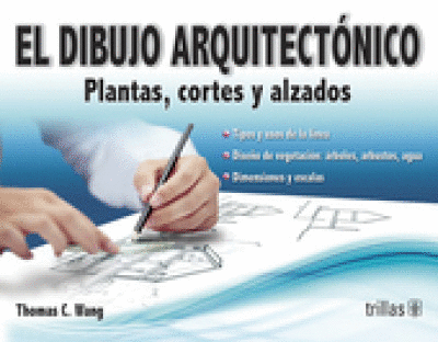 DIBUJO ARQUITECTONICO/PLANTAS,CORTES,ALZ