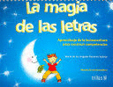 MAGIA DE LAS LETRAS, LA