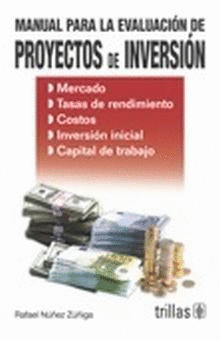 MANUAL PARA LA EVALUACION DE PROYECTOS DE INVERSION