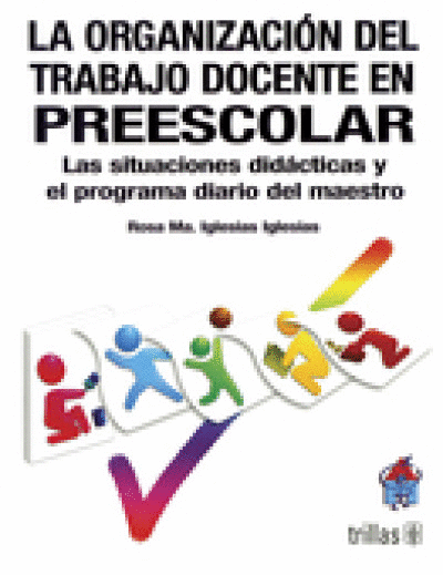 ORGANIZACION DEL TRABAJO DOCENTE EN PREESCOLAR, LA