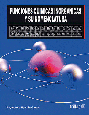FUNCIONES QUIMICAS INORGANICAS Y SU NOMENCLATURA