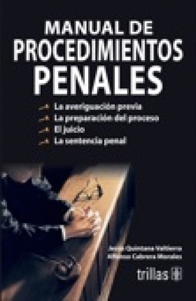 MANUAL DE PROCEDIMIENTOS PENALES