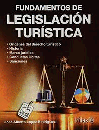 FUNDAMENTOS DE LEGISLACION TURISTICA