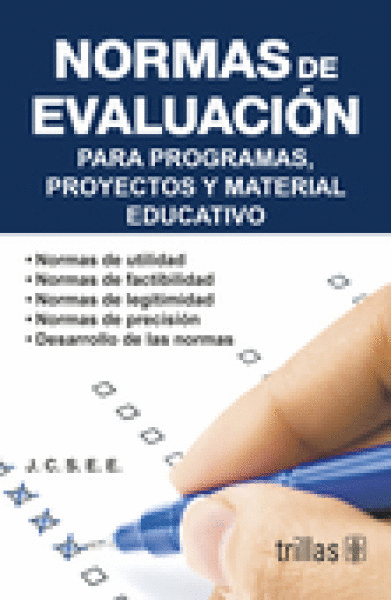 NORMAS DE EVALUACION PARA PROGRAMAS, PROYECTOS Y MATERIAL EDUCATIVO