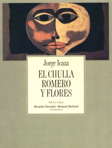 CHULLA ROMERO Y FLORES, EL / EDICION CRITICA