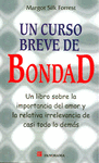 UN CURSO BREVE DE BONDAD