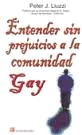 ENTENDER SIN PREJUICIOS A LA COMUNIDAD GAY