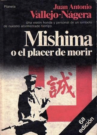 MISHIMA O EL PLACER DE MORIR