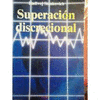 SUPERACION DISCRECIONAL