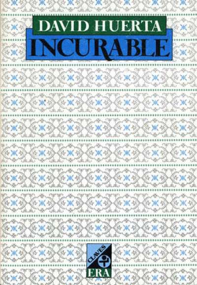 INCURABLE