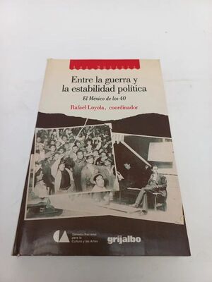 ENTRE LA GUERRA Y LA ESTABILIDAD POLITICA