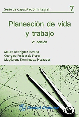 PLANEACION DE VIDA Y TRABAJO