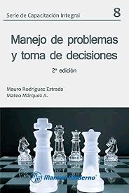 MANEJO DE PROBLEMAS Y TOMA DE DESICIONES