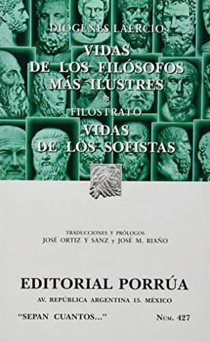 VIDAS DE LOS FILOSOFOS MAS ILUSTRES * VIDAS DE LOS SOFISTAS / SC 427