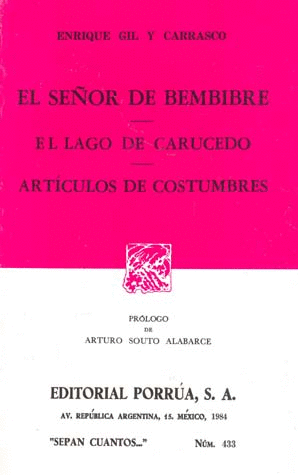 SEÑOR DE BEMBIBRE, EL * EL LAGO DE CARUCEDO * ARTICULOS DE COSTUMBRES (S.C. 433)