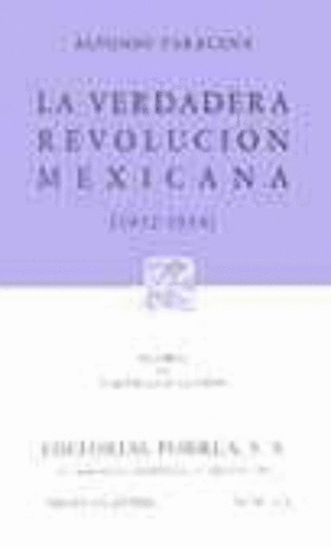 LA VERDADERA REVOLUCION MEXICANA 1932-1934