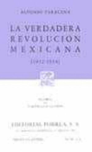LA VERDADERA REVOLUCION MEXICANA 1932-1934