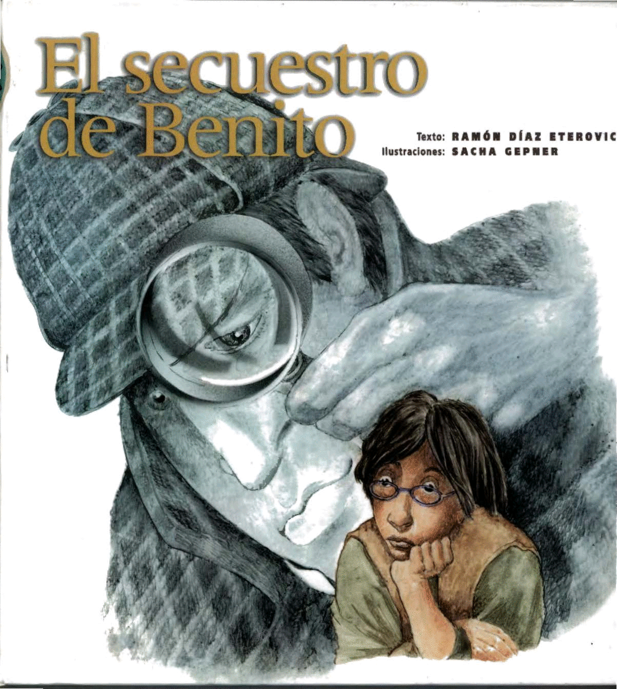 SECUESTRO DE BENITO, EL