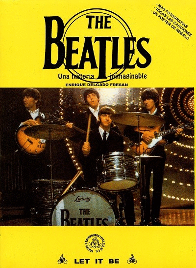 THE BEATLES, UNA HISTORIA INIMAGINABLE