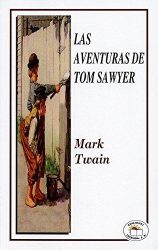 AVENTURAS DE TOM SAWYER, LAS