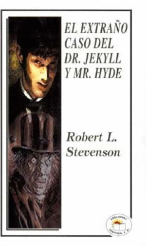 EXTRAÑO CASO DEL DR. JEKYLL Y MR. HYDE, EL