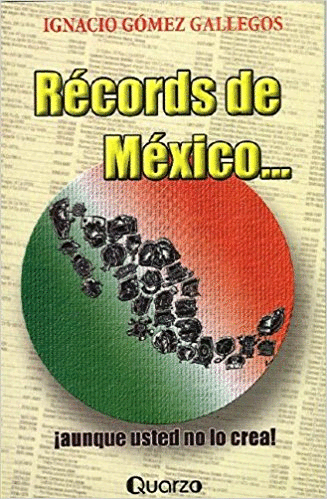 RECORDS DE MEXICO