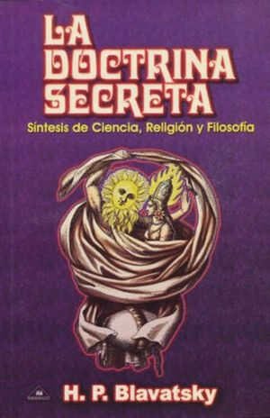 DOCTRINA SECRETA TOMO IV, LA
