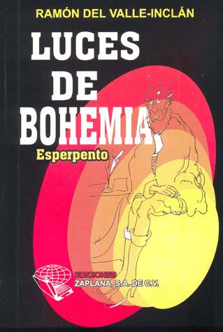 LUCES DE BOHEMIA ESPERPENTO