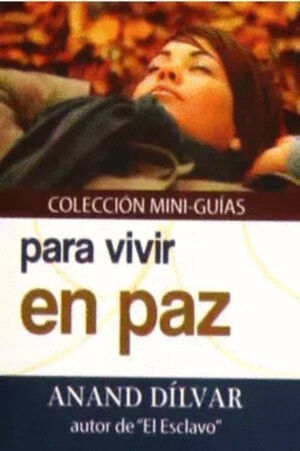 PARA VIVIR EN PAZ