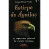 ESTIRPE DE AGUILAS