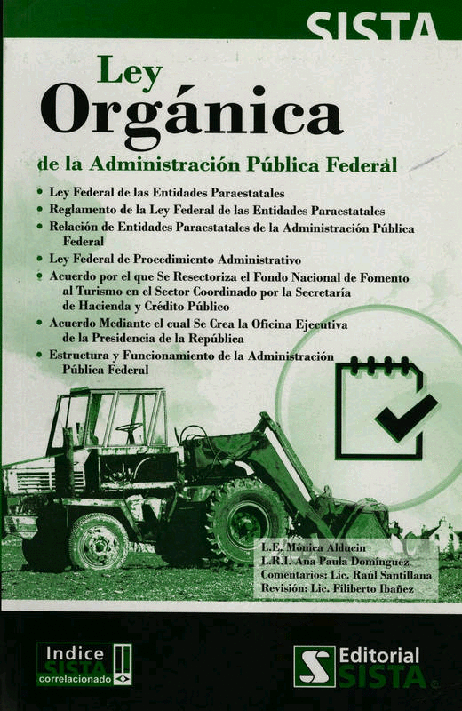 LEY ORGANICA DE LA ADMINISTRACION PUBLICA FEDERAL