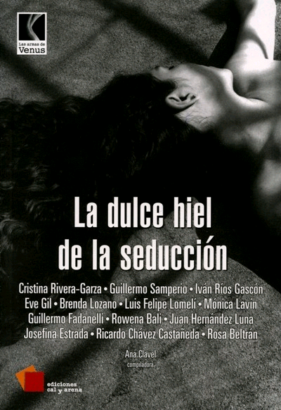 DULCE HIEL DE LA SEDUCCION, LA