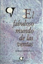 FABULOSO MUNDO DE LAS VENTAS, EL