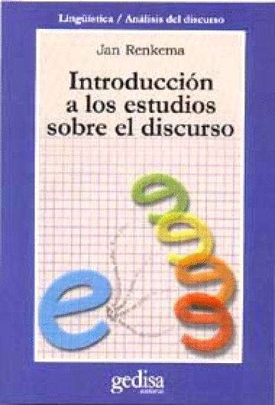 INTRODUCCION A LOS ESTUDIOS SOBRE EL DISCURSO