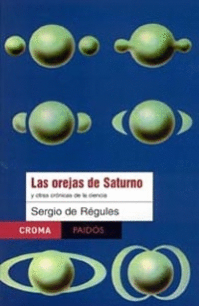 OREJAS DE SATURNO, LAS