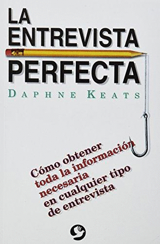 ENTREVISTA PERFECTA, LA