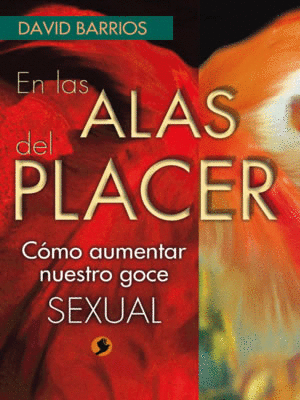 EN LAS ALAS DEL PLACER