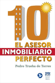 10 EL ASESOR INMOBILIARIO PERFECTO