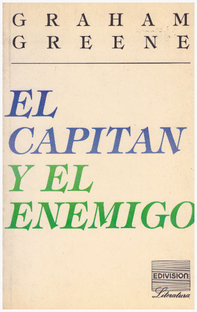 CAPITAN Y EL ENEMIGO, EL